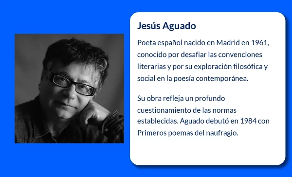 Jesús Aguado, El poeta que desafía las convenciones literarias de la poesía española