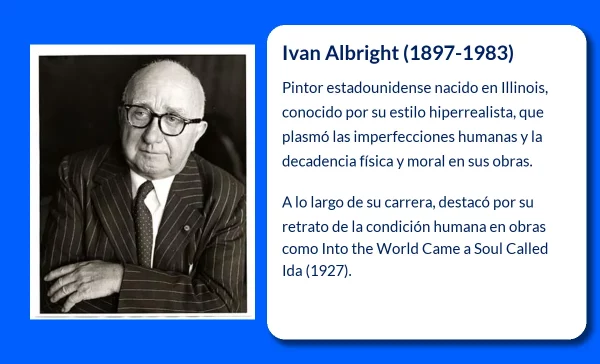 Ivan Albright El pintor que inmortalizó la decadencia humana