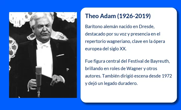 Theo Adam. El barítono alemán que marcó época en el repertorio wagneriano