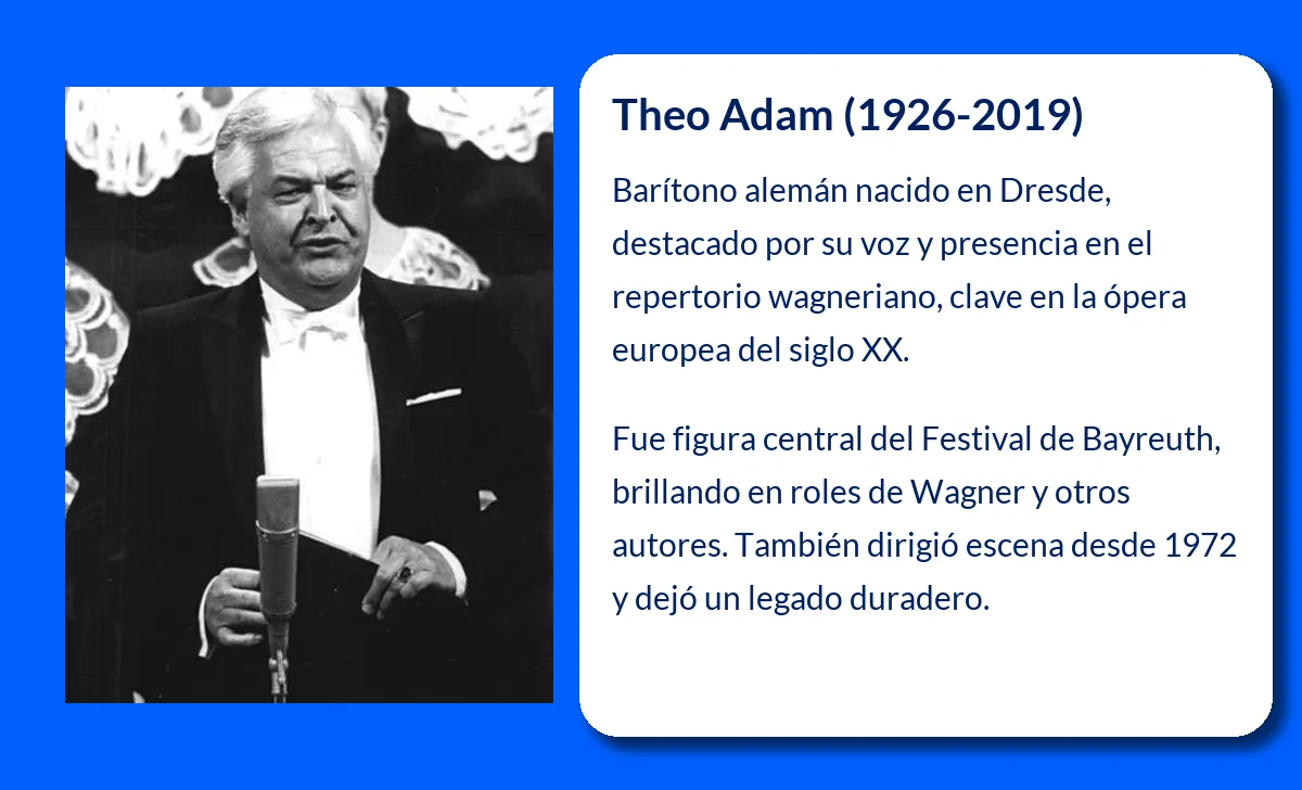 Theo Adam. El barítono alemán que marcó época en el repertorio wagneriano