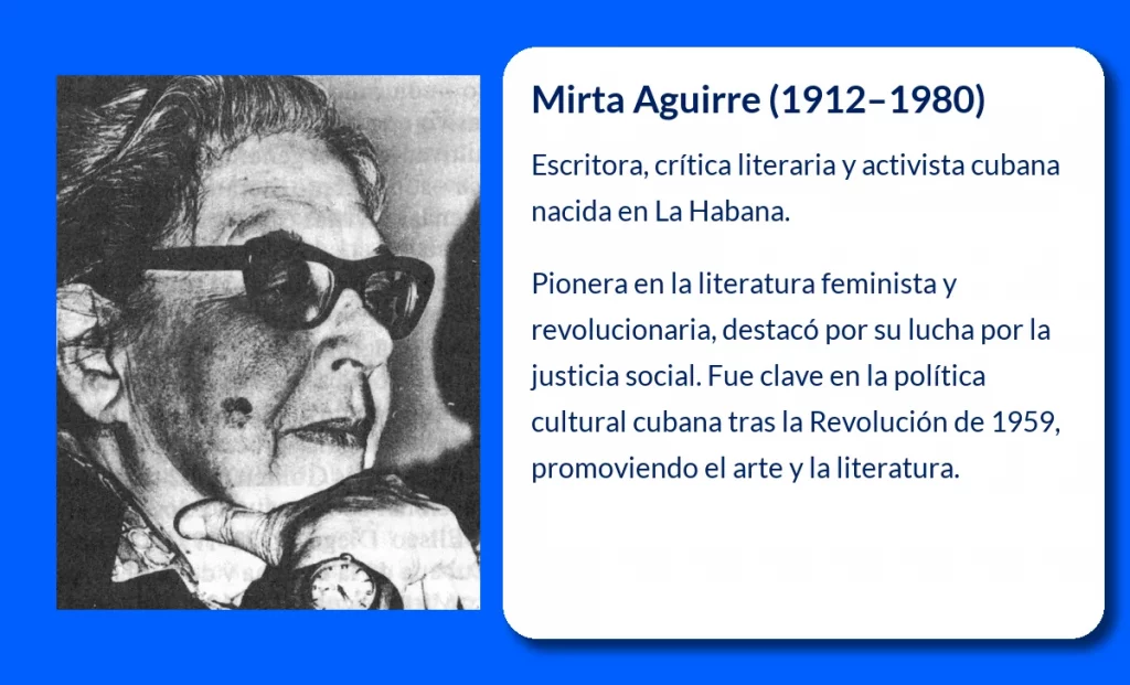 Mirta Aguirre (1912-1980). La intelectual cubana que marcó la literatura y la política cultural del siglo XX