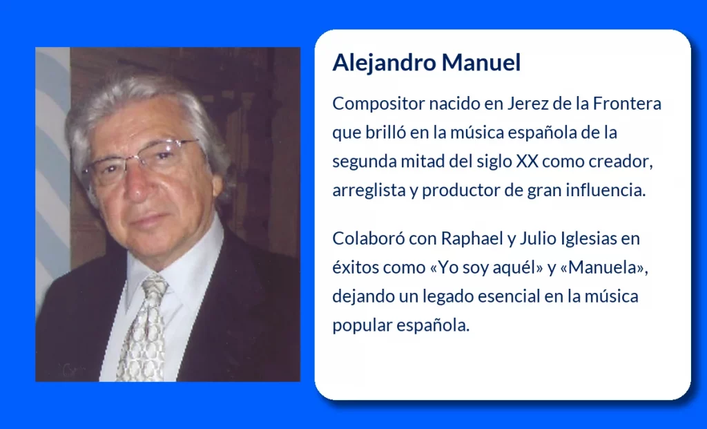 Alejandro Manuel (1935-VVVV). El compositor que marcó la música española