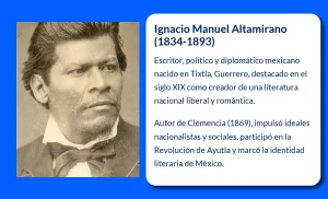 Ignacio Manuel Altamirano (1834-1893): El creador de la literatura nacional mexicana