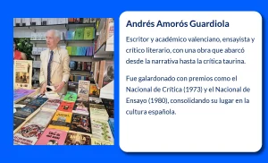 Andrés Amorós Guardiola (1941-VVVV). El escritor que combinó literatura