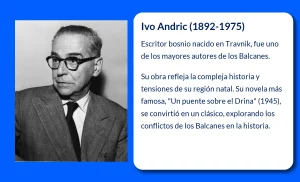 Ivo Andric (1892-1975): El escritor bosnio que capturó la esencia de los Balcanes