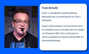 Tom Arnold (1959-VVVV). El humorista que conquistó Hollywood desde el corazón de Iowa
