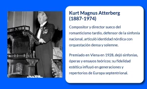 Kurt Magnus Atterberg (1887-1974). El arquitecto sonoro del romanticismo tardío sueco