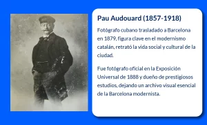 Pau Audouard (1857-1918). El arte fotográfico en la Barcelona modernista