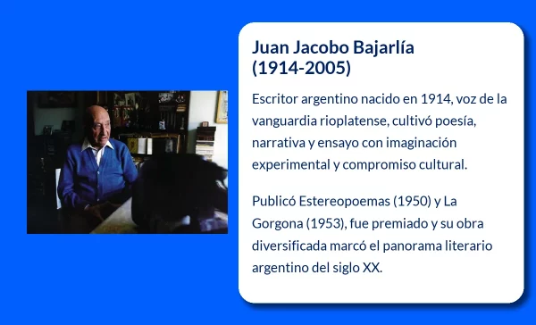 Juan Jacobo Bajarlía (1914-2005): El poeta