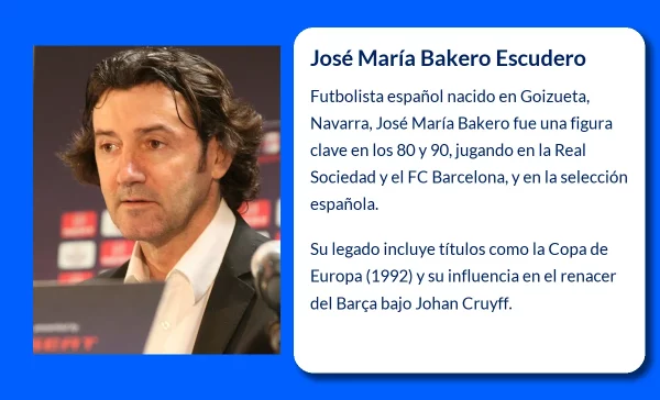 José María Bakero Escudero (1963-VVVV): El legado de un futbolista excepcional
