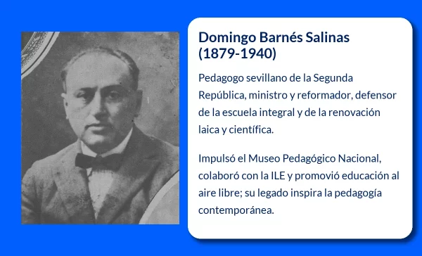 Domingo Barnés Salinas (1879-1940). El reformador pedagógico que transformó la educación en la España republicana