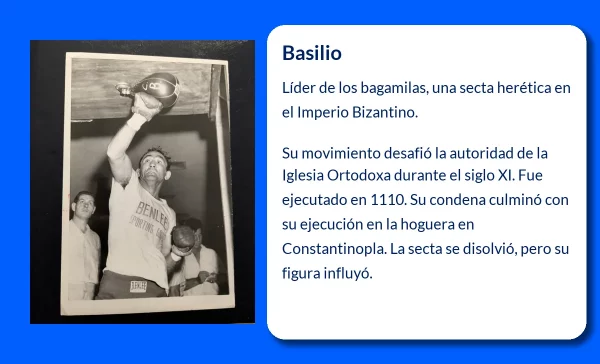 Basilio (¿-1110). El heresiarca jefe de los bagamilas condenado y ejecutado en Constantinopla