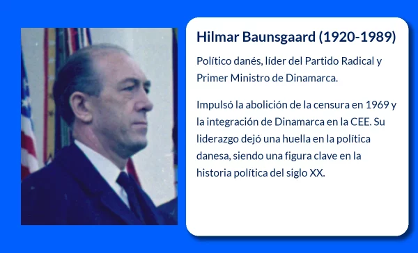 Hilmar Baunsgaard (1920-1989): El político que transformó Dinamarca
