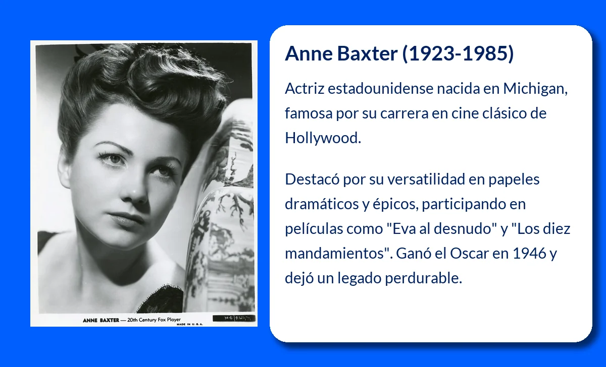 Anne Baxter (1923-1985). La estrella de Hollywood que brilló en el cine clásico