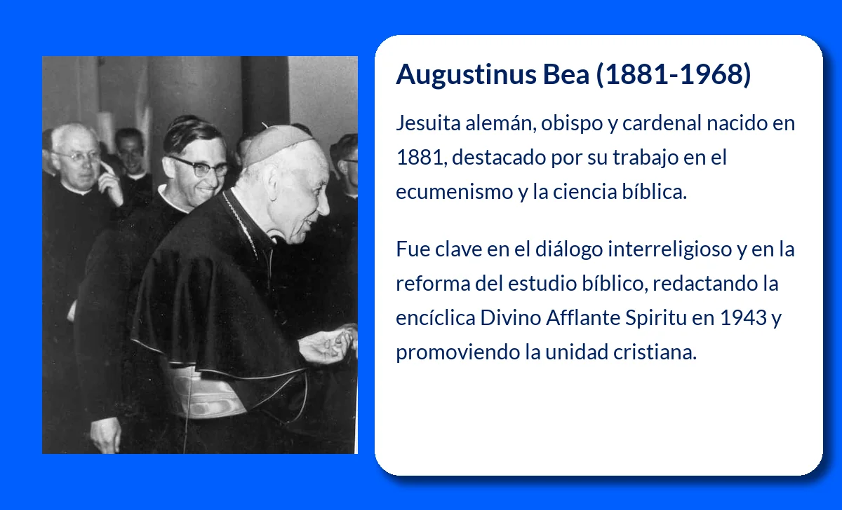 Augustinus Bea (1881-1968): El impulsor del ecumenismo y la ciencia bíblica