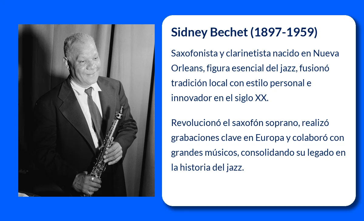Sidney Bechet (1897-1959): El saxofonista que definió el jazz de Nueva Orleans