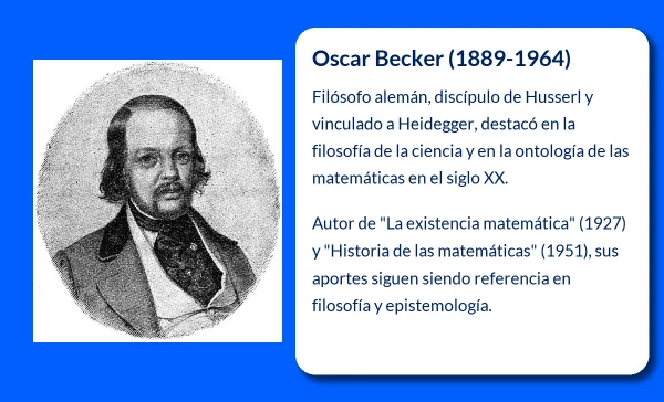 Oscar Becker (1889-1964). El filósofo que abordó la ontología de las matemáticas