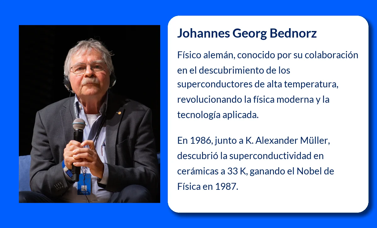 Johannes Georg Bednorz (1950-VVVV): El descubridor de los superconductores de alta temperatura