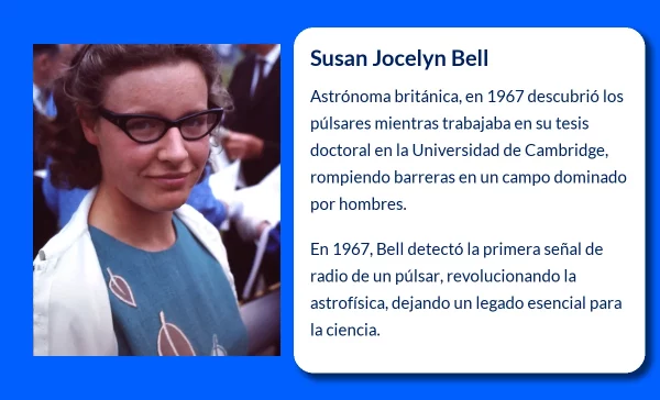 Susan Jocelyn Bell (1943-VVVV): La astrónoma que descubrió los púlsares