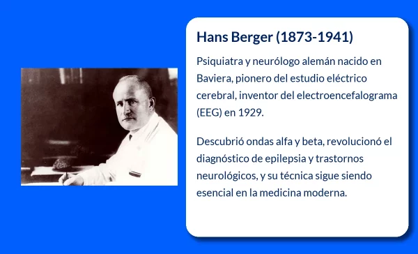 Hans Berger (1873-1941): El pionero de la neurología y la electroencefalografía