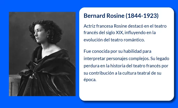 Bernard Rosine (1844-1923). La vida y legado de una destacada actriz francesa