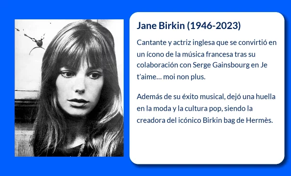 Jane Birkin (1946-VVVV). La musa de la música francesa que dejó huella en la historia