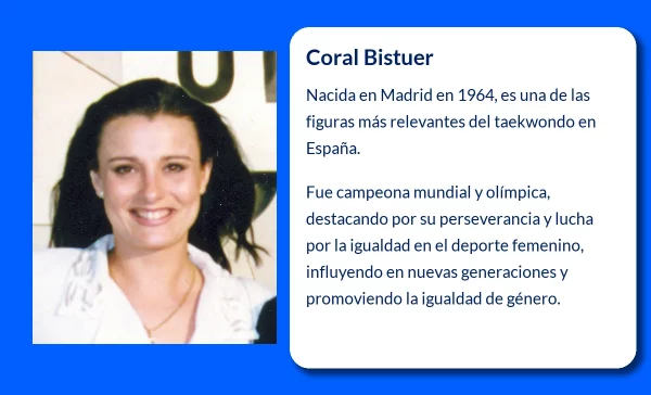 Coral Bistuer (1964-VVVV): La leyenda del taekwondo español