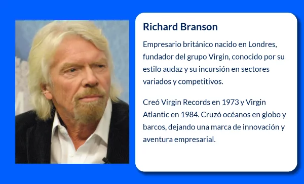 Richard Branson. El Empresario Extravagante que Revolucionó Diversos Sectores