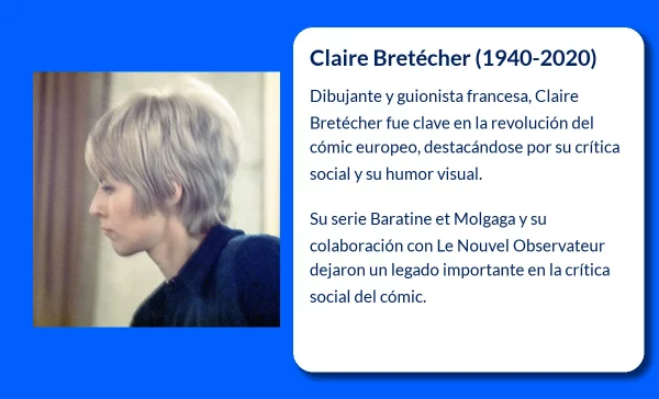 Claire Bretécher (1940-2020). La dibujante francesa que revolucionó el cómic con su humor social