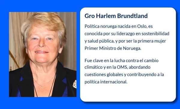Gro Harlem Brundtland (1939-VVVV): La primera mujer Primer Ministro de Noruega y referente en el cambio climático