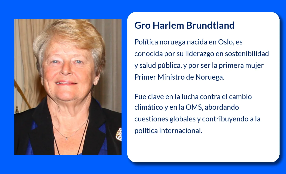 Gro Harlem Brundtland (1939-VVVV): La primera mujer Primer Ministro de Noruega y referente en el cambio climático