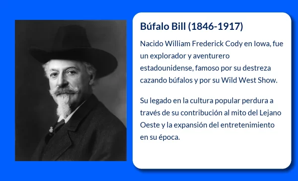 Búfalo Bill (1846-1917). El explorador y aventurero que se convirtió en leyenda