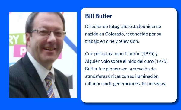 Bill Butler (1931-VVVV): El arte de capturar la luz en el cine
