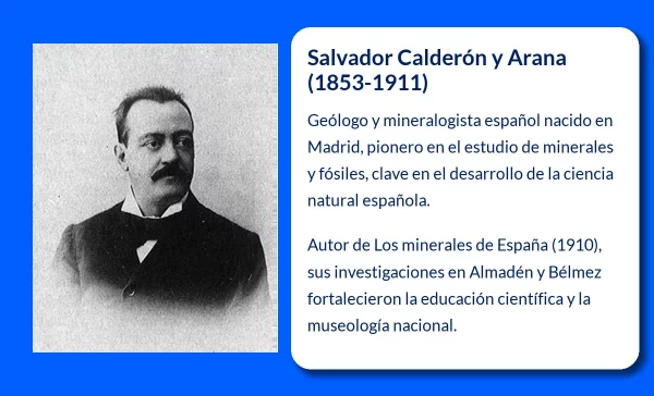 Salvador Calderón y Arana (1853-1911): Un pionero en la geología y mineralogía de España