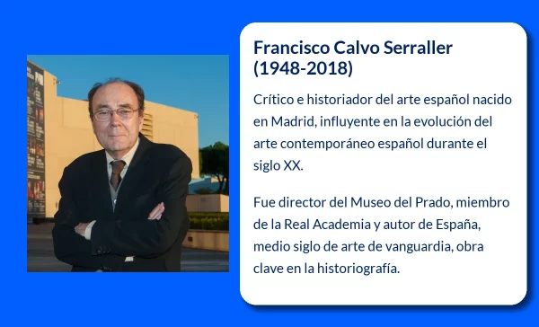 Francisco Calvo Serraller (1948-2018): Un referente de la crítica y la historia del arte español