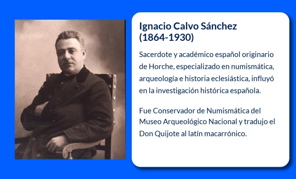 Ignacio Calvo Sánchez (1864-1930): El polifacético sacerdote y escritor que dejó huella en la historia de la numismática y la arqueología española