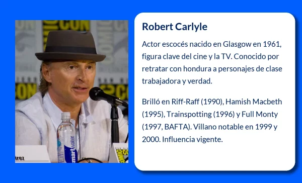 Robert Carlyle. El actor escocés que conquistó el cine y la televisión internacional