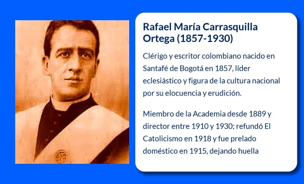Rafael María Carrasquilla Ortega. El eclesiástico y escritor que marcó la historia religiosa y literaria de Colombia