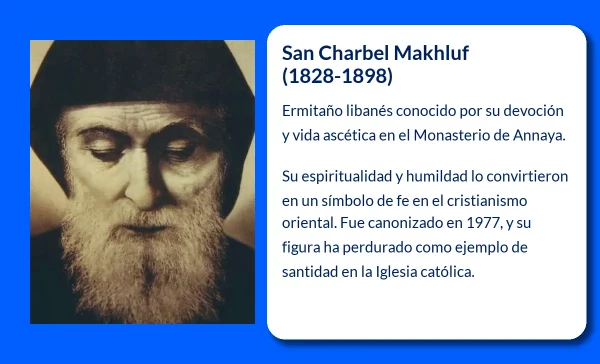 San Charbel Makhluf (1828-1898). El ermitaño libanés cuya santidad traspasó fronteras