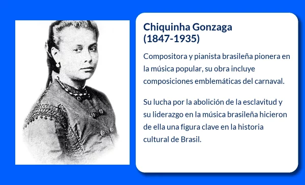 Chiquinha Gonzaga (1847-1935). La Reina del Carnaval y Pionera en la Música Popular Brasileña