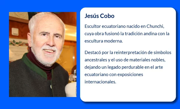 Jesús Cobo (1953-VVVV). El escultor ecuatoriano que fusionó la tradición andina con la modernidad