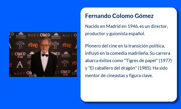 Fernando Colomo Gómez (1946-VVVV): Un referente del cine y la televisión española