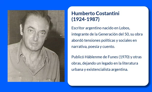 Humberto Costantini (1924-1987): Un escritor argentino fundamental en la literatura del siglo XX