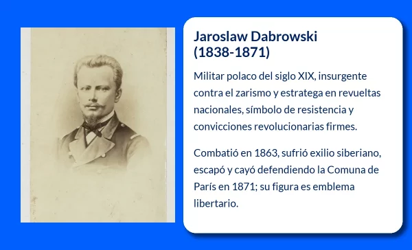Jaroslaw Dabrowski (1838-1871). El militar polaco que se convirtió en símbolo de la resistencia revolucionaria