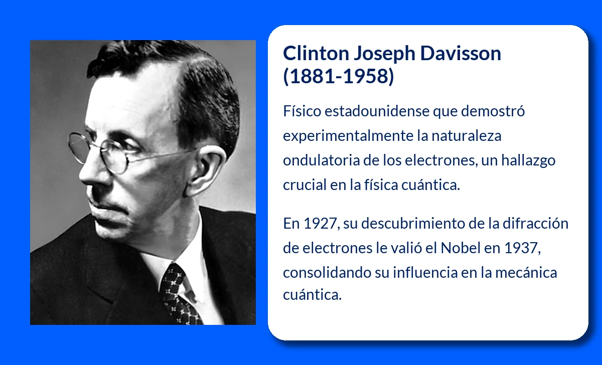 Clinton Joseph Davisson (1881-1958). El pionero que demostró la naturaleza ondulatoria del electrón