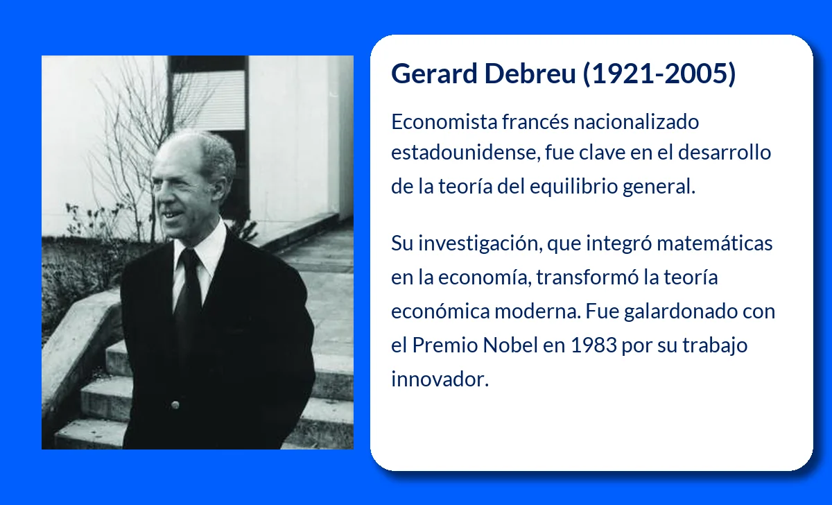 Gerard Debreu (1921-2005). El economista que revolucionó la teoría del equilibrio general