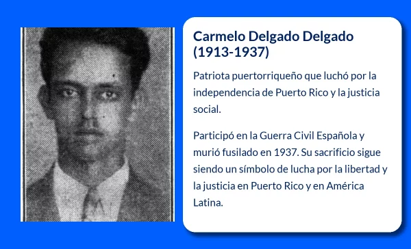 Carmelo Delgado Delgado (1913-1937). El joven patriota puertorriqueño que luchó por la libertad en España