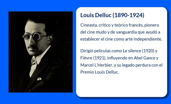 Louis Delluc (1890-1924): El precursor del cine francés y teórico visionario