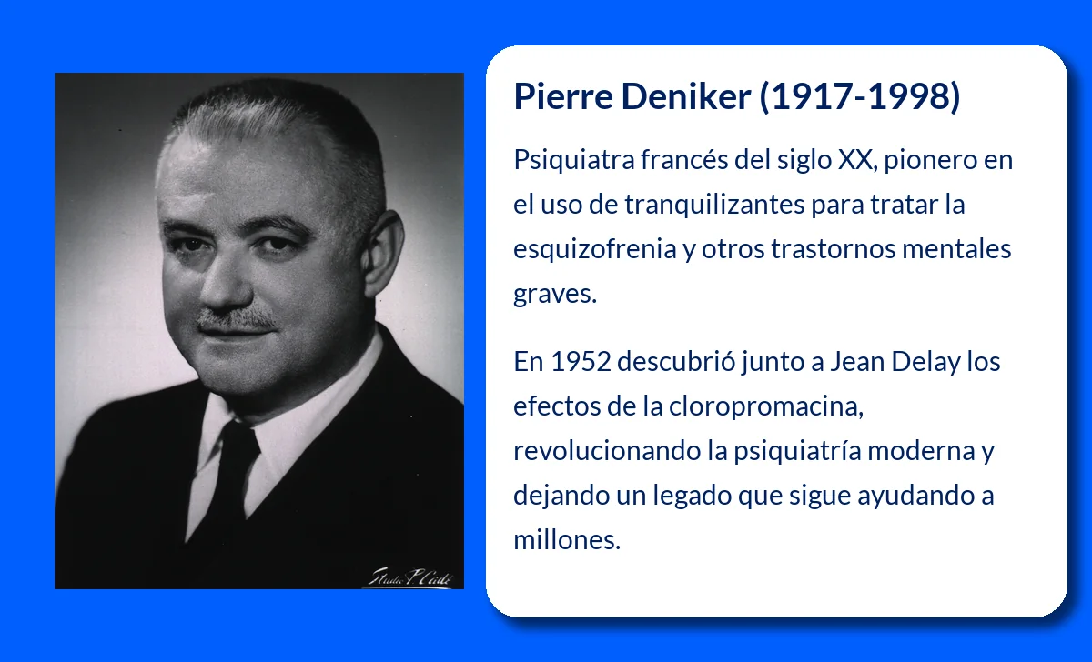 Pierre Deniker (1917-1998). El pionero de los tranquilizantes y su legado en la psiquiatría moderna