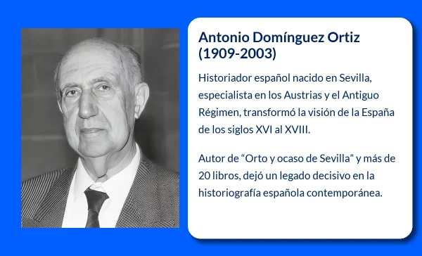 Antonio Domínguez Ortiz (1909-2003). El historiador que transformó la visión moderna de la España de los Austrias